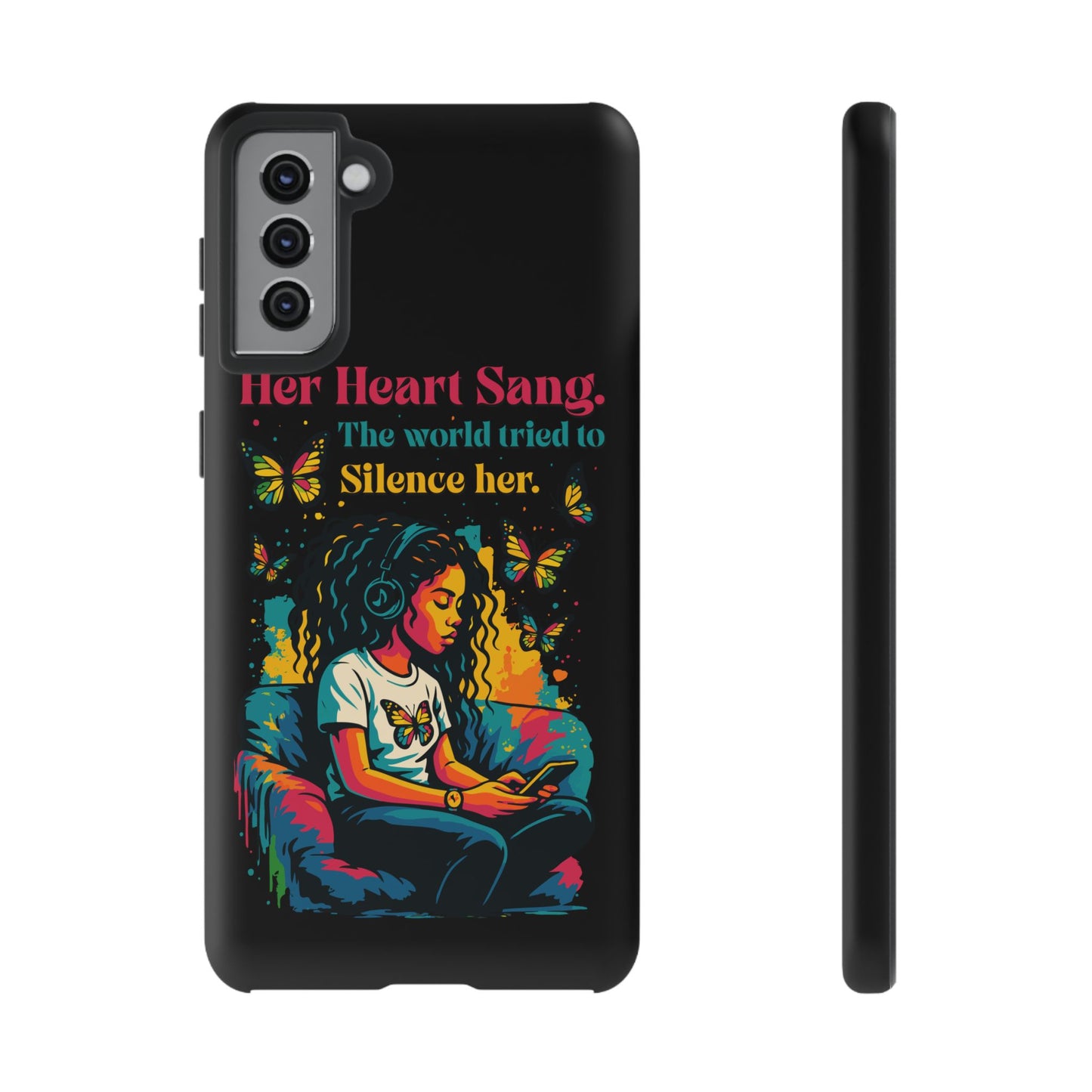 Her Heart Sang Phone Case — Artistic Empowerment Quote Cover, Motivational Gift for Women, Protective iPhone, Samsung, & Google Case