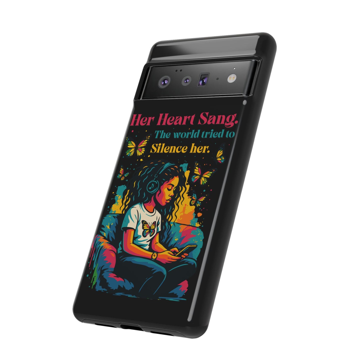 Her Heart Sang Phone Case — Artistic Empowerment Quote Cover, Motivational Gift for Women, Protective iPhone, Samsung, & Google Case