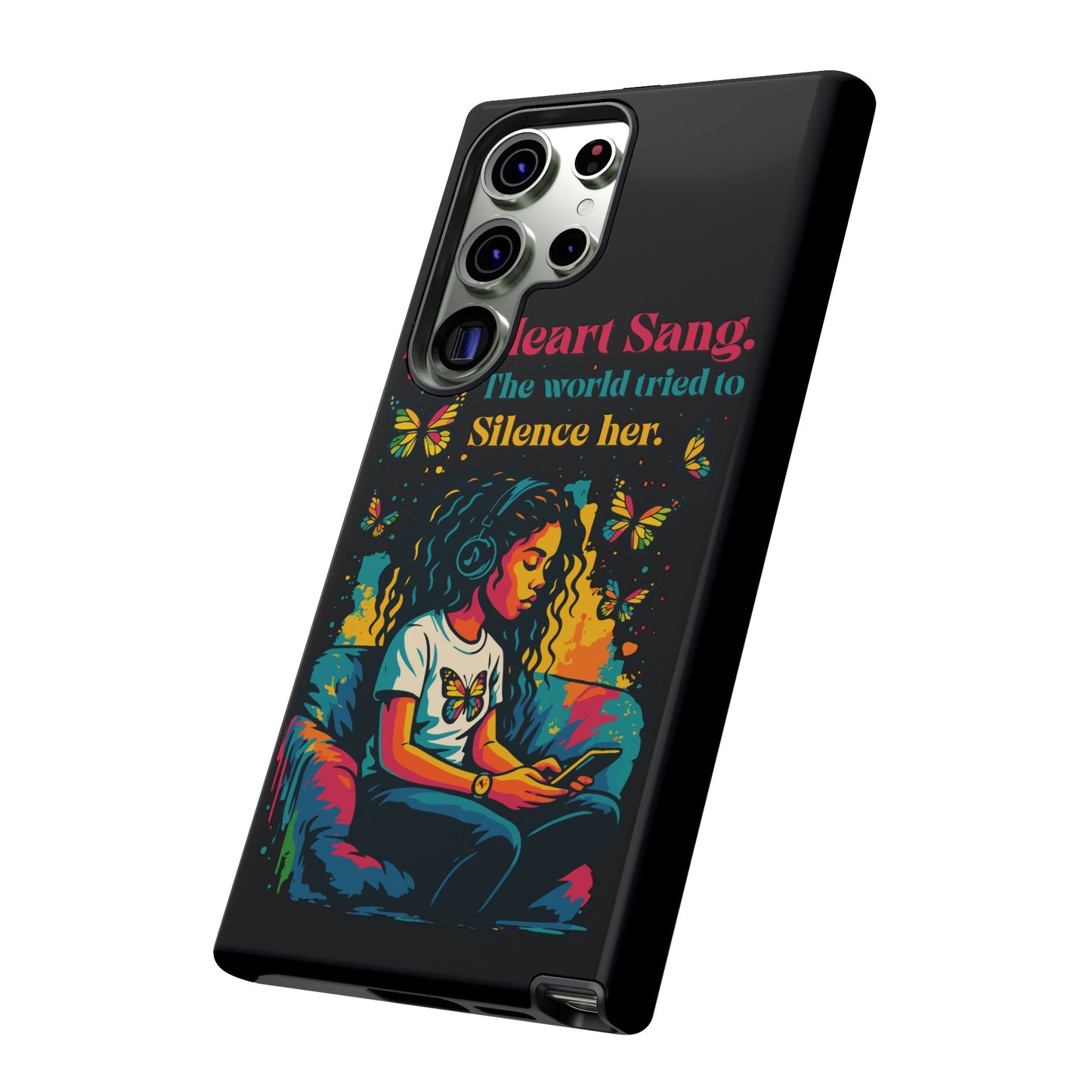 Her Heart Sang Phone Case — Artistic Empowerment Quote Cover, Motivational Gift for Women, Protective iPhone, Samsung, & Google Case