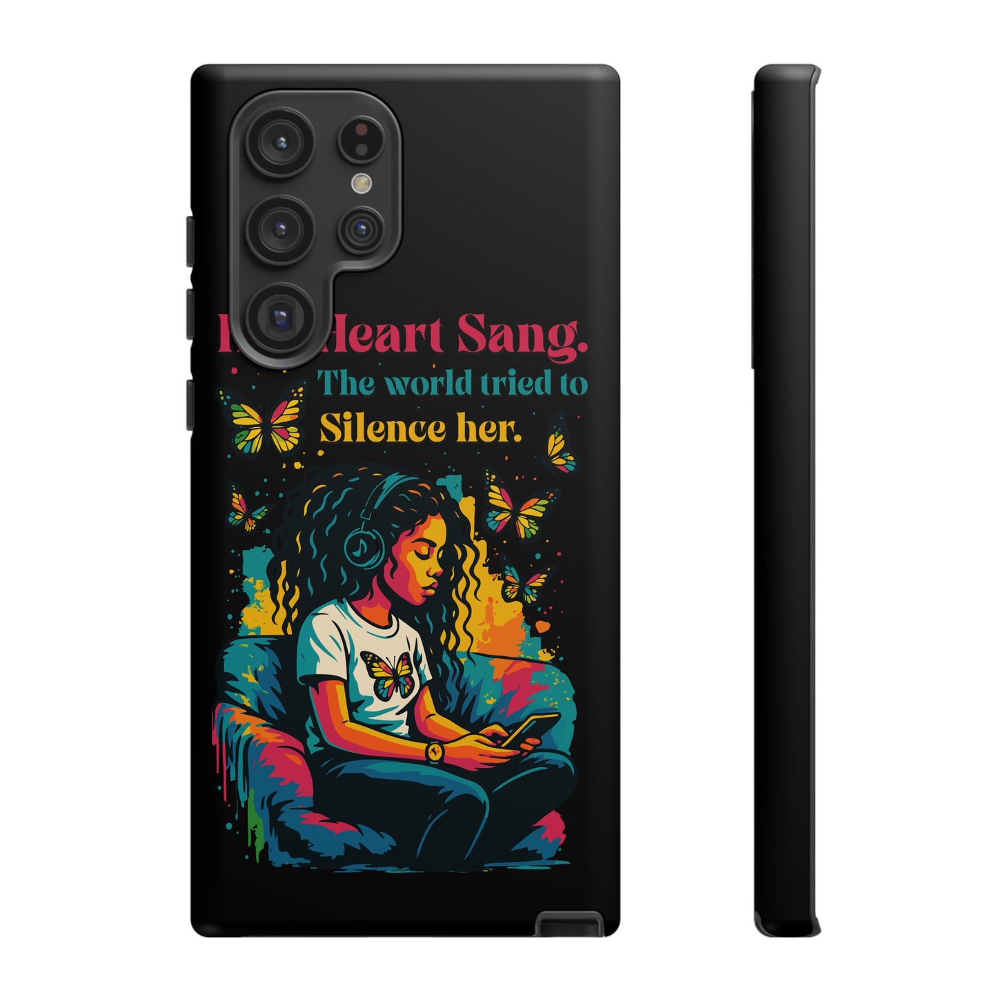 Her Heart Sang Phone Case — Artistic Empowerment Quote Cover, Motivational Gift for Women, Protective iPhone, Samsung, & Google Case