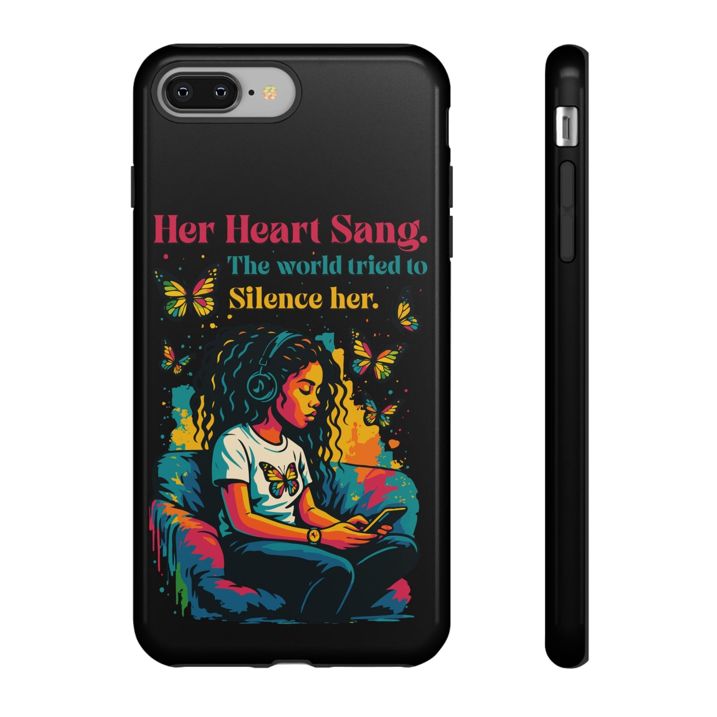 Her Heart Sang Phone Case — Artistic Empowerment Quote Cover, Motivational Gift for Women, Protective iPhone, Samsung, & Google Case