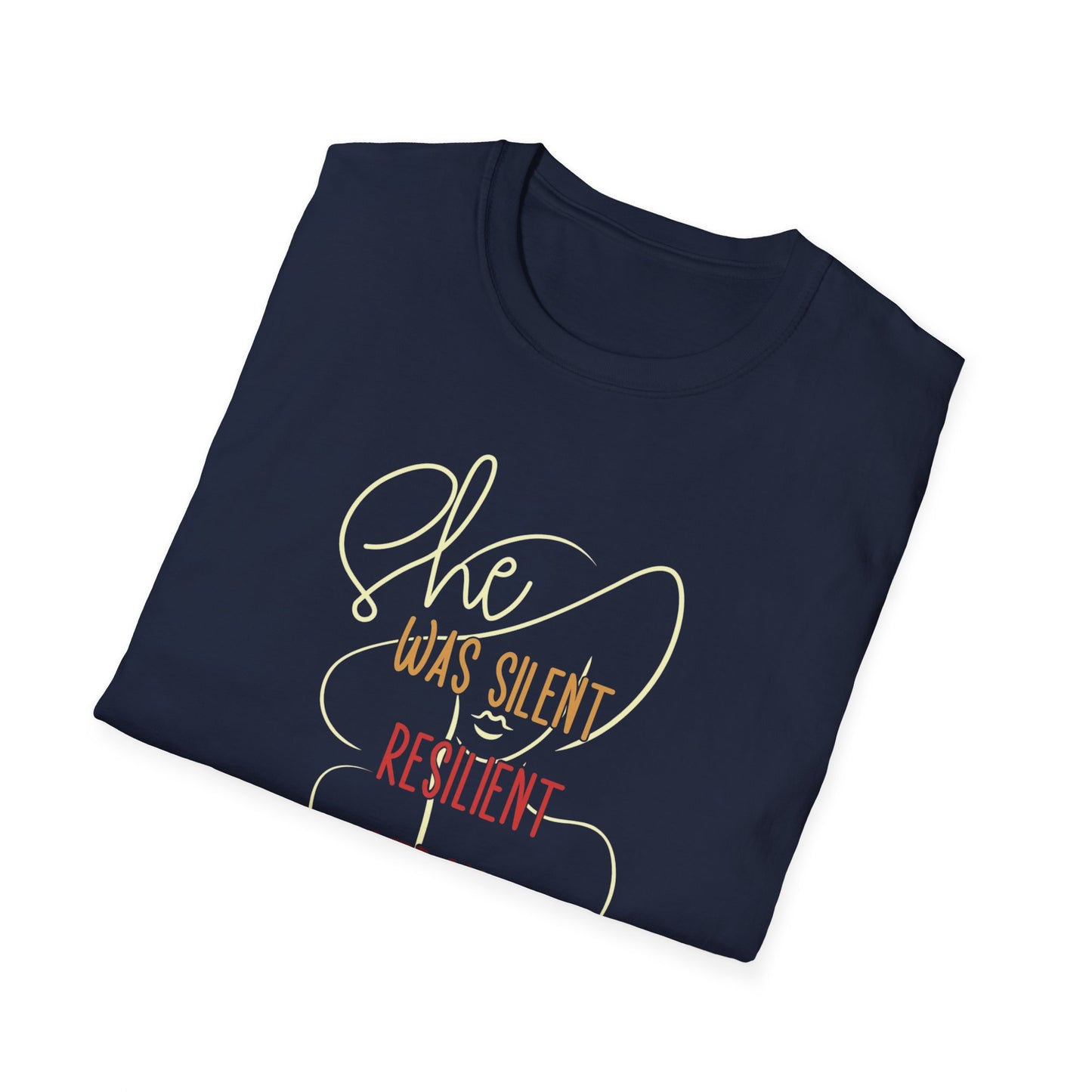 She Was Silent Resilient Strong Conquered All T-Shirt | Inspirational Women's Tee, Motivational Unisex Shirt, Empowerment Apparel