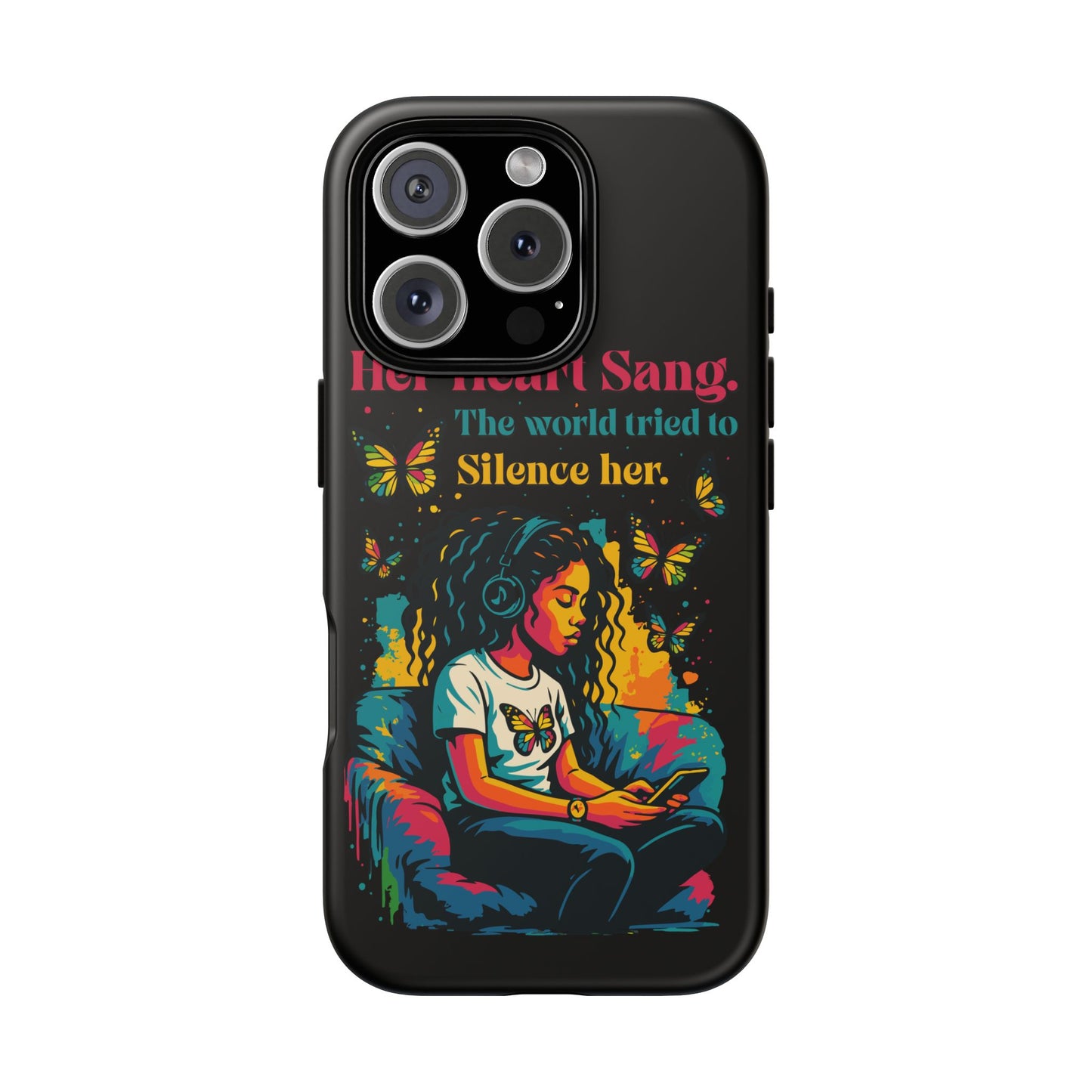 Her Heart Sang Phone Case — Artistic Empowerment Quote Cover, Motivational Gift for Women, Protective iPhone, Samsung, & Google Case