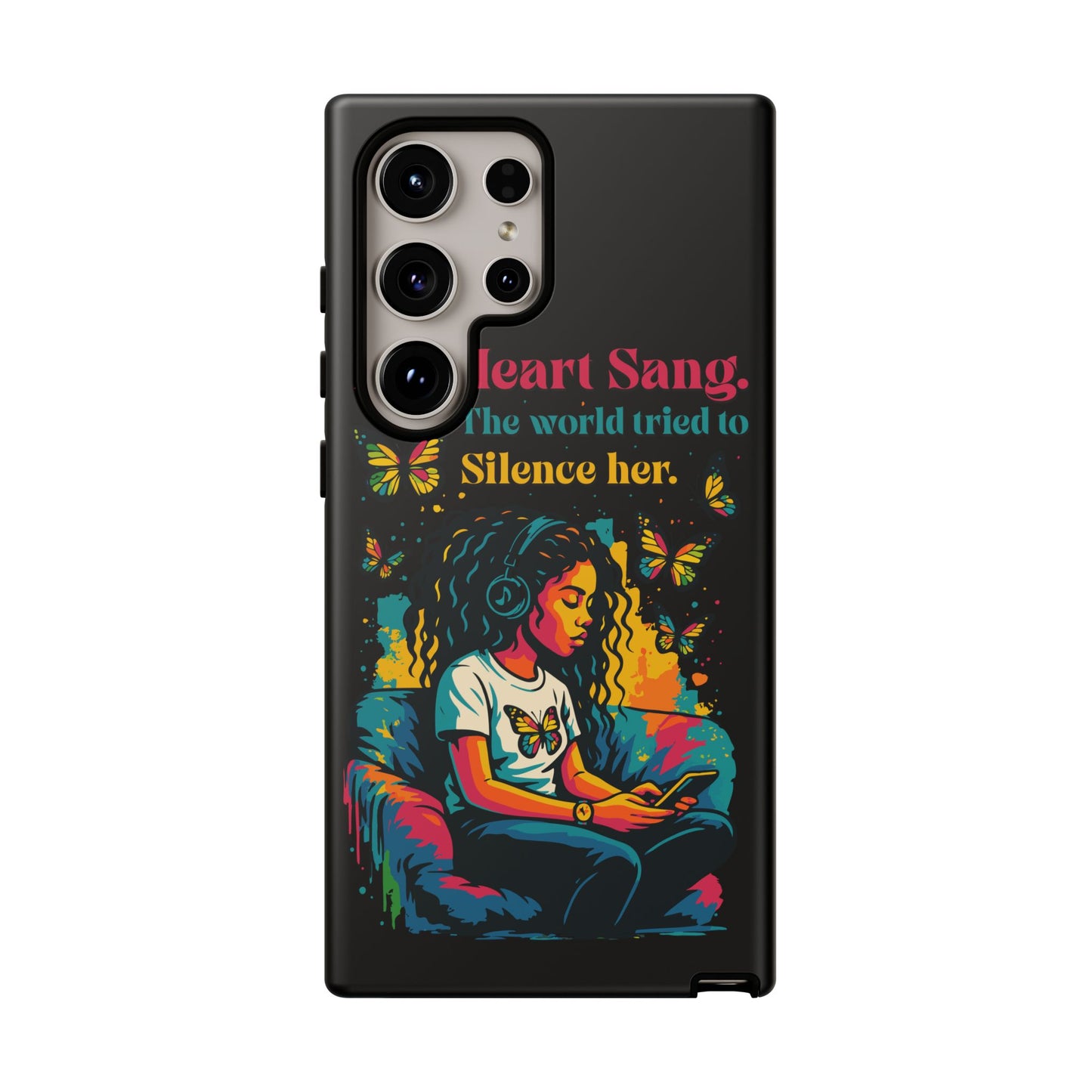 Her Heart Sang Phone Case — Artistic Empowerment Quote Cover, Motivational Gift for Women, Protective iPhone, Samsung, & Google Case