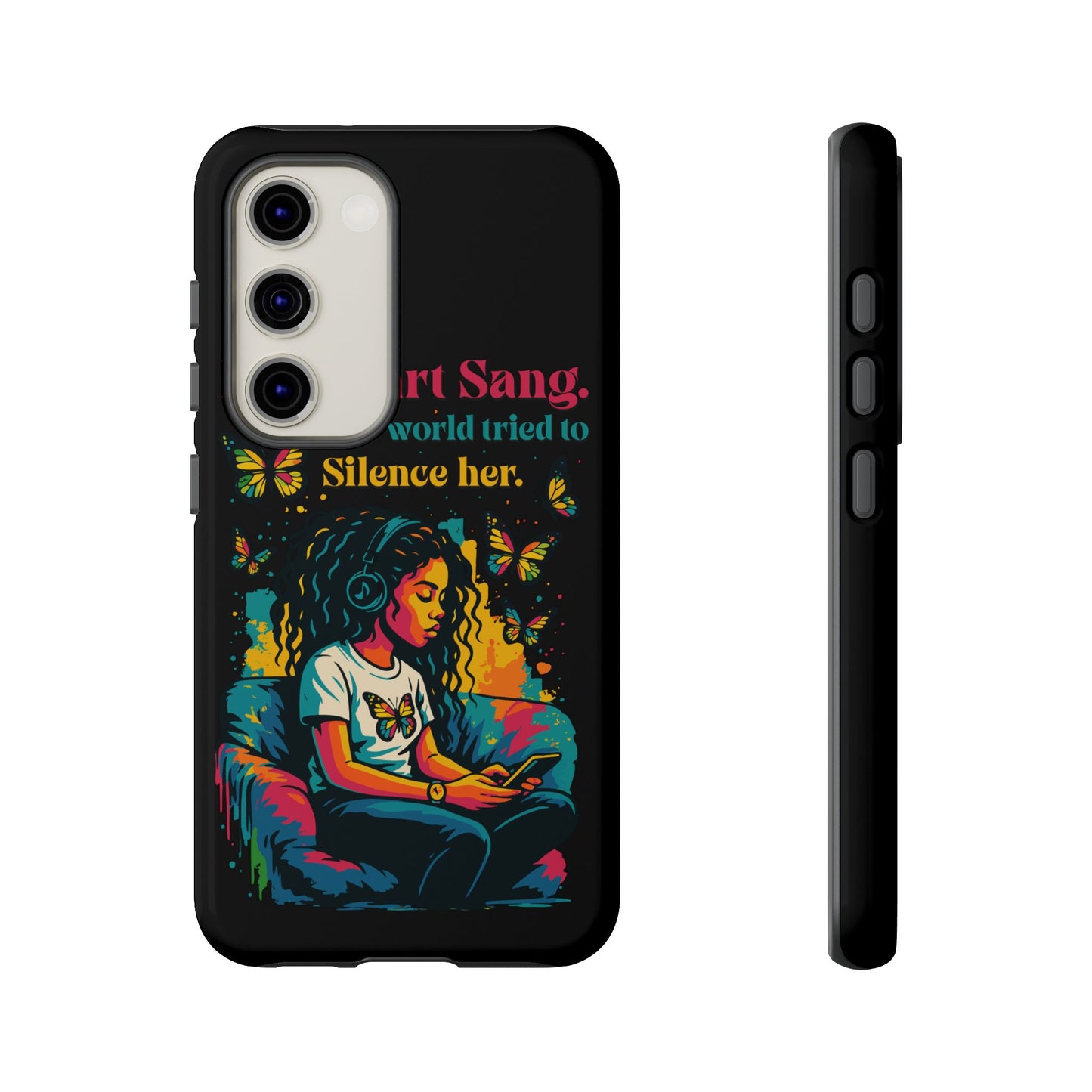 Her Heart Sang Phone Case — Artistic Empowerment Quote Cover, Motivational Gift for Women, Protective iPhone, Samsung, & Google Case