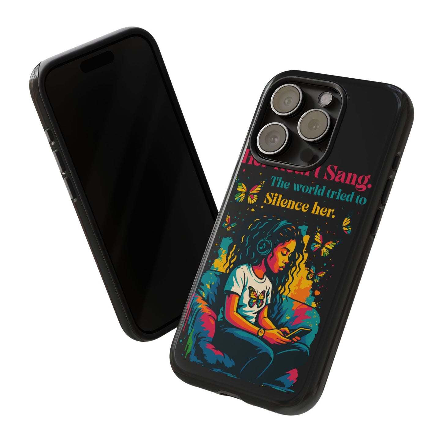 Her Heart Sang Phone Case — Artistic Empowerment Quote Cover, Motivational Gift for Women, Protective iPhone, Samsung, & Google Case