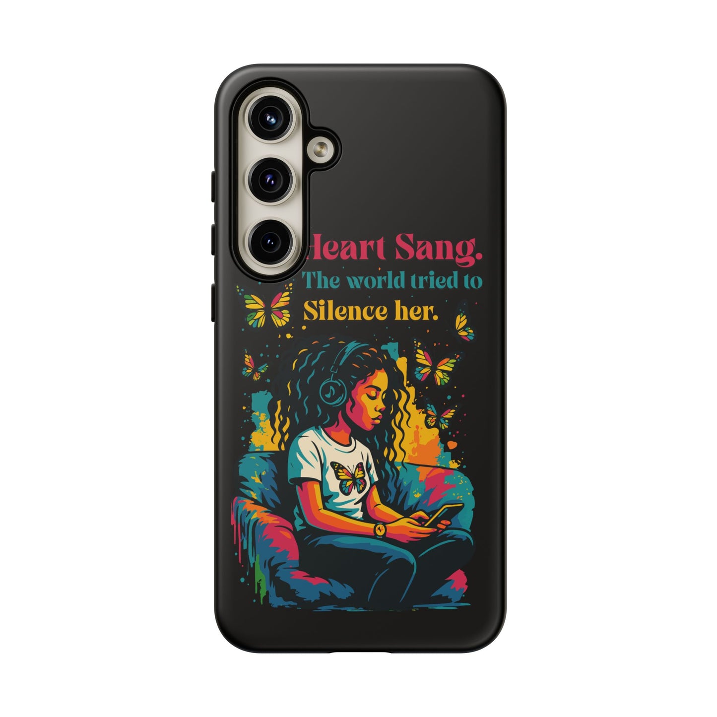 Her Heart Sang Phone Case — Artistic Empowerment Quote Cover, Motivational Gift for Women, Protective iPhone, Samsung, & Google Case