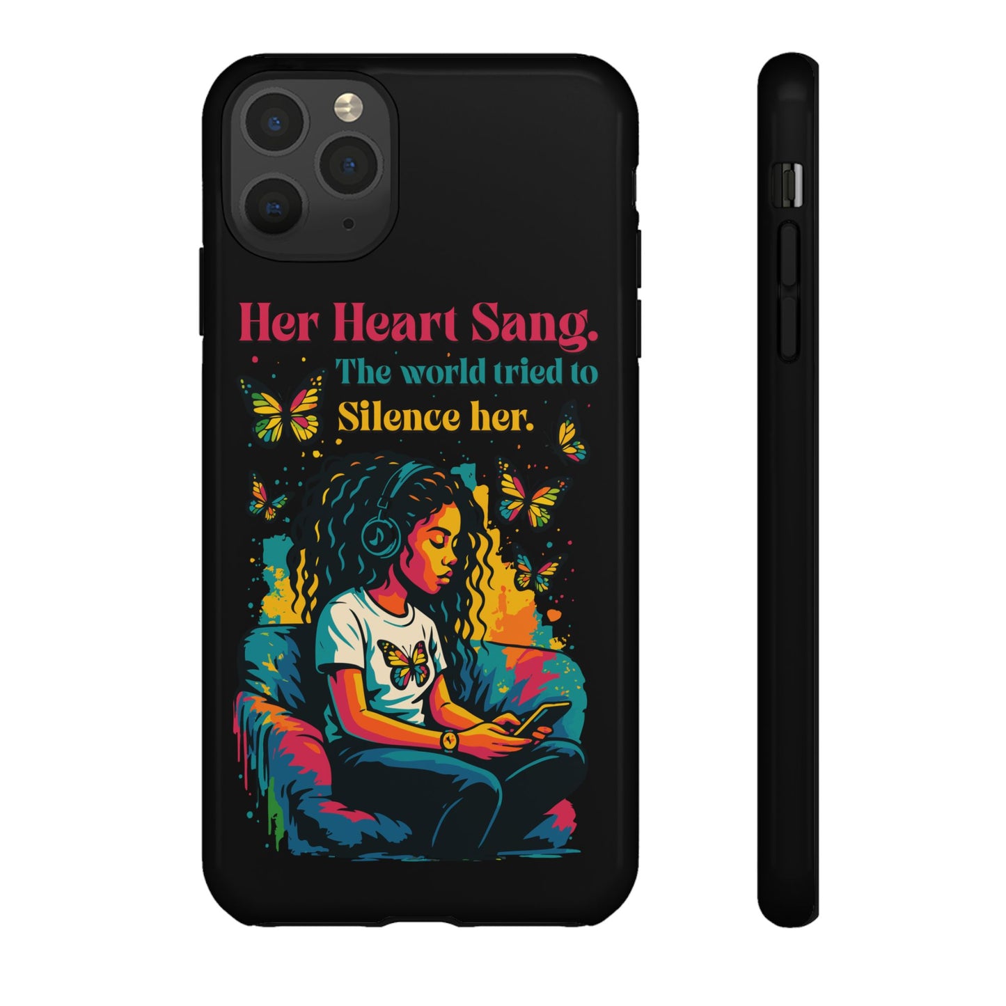 Her Heart Sang Phone Case — Artistic Empowerment Quote Cover, Motivational Gift for Women, Protective iPhone, Samsung, & Google Case