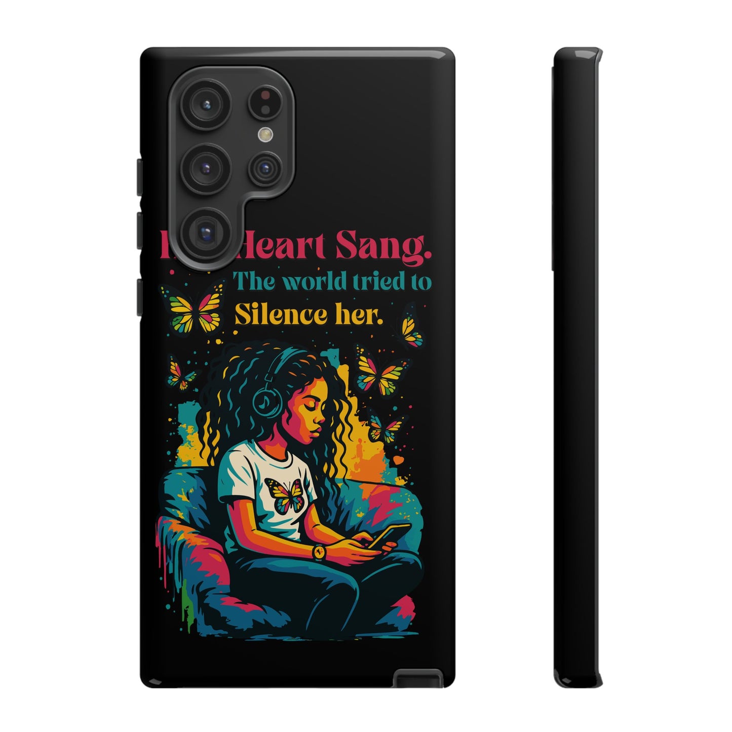 Her Heart Sang Phone Case — Artistic Empowerment Quote Cover, Motivational Gift for Women, Protective iPhone, Samsung, & Google Case