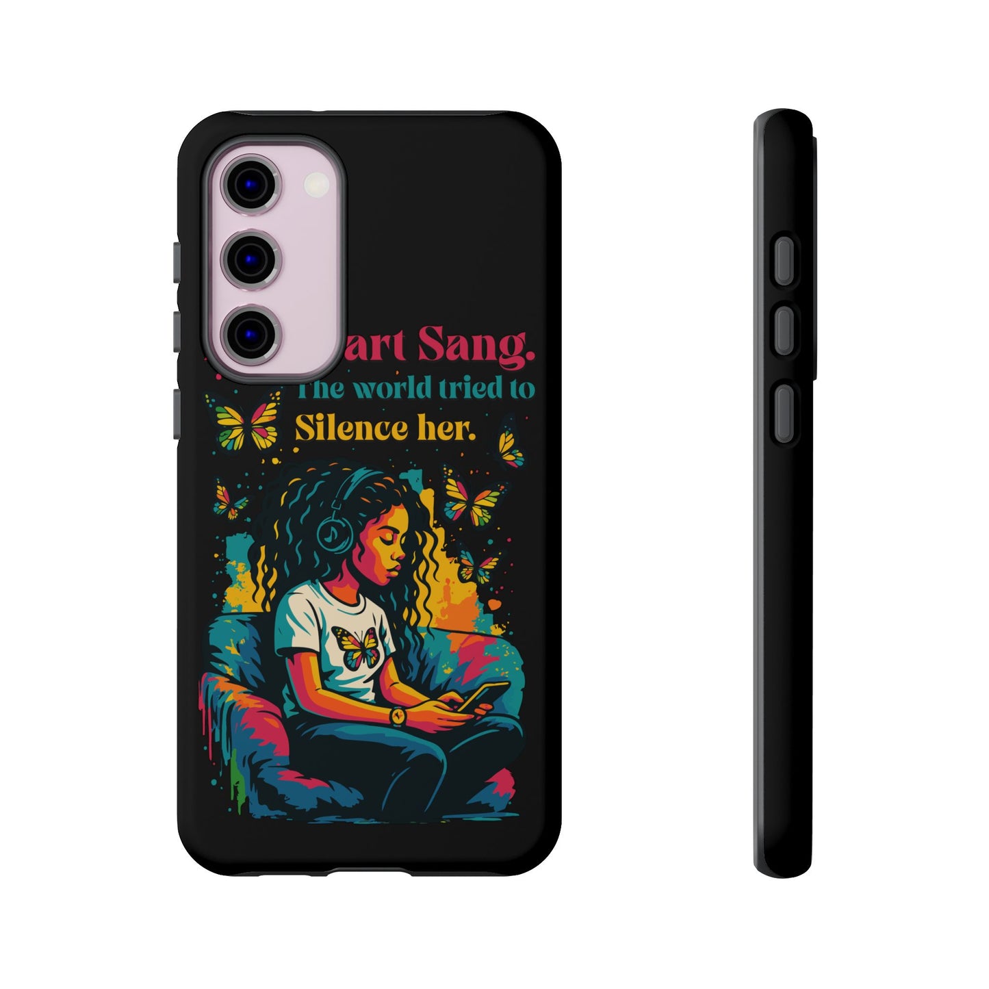 Her Heart Sang Phone Case — Artistic Empowerment Quote Cover, Motivational Gift for Women, Protective iPhone, Samsung, & Google Case