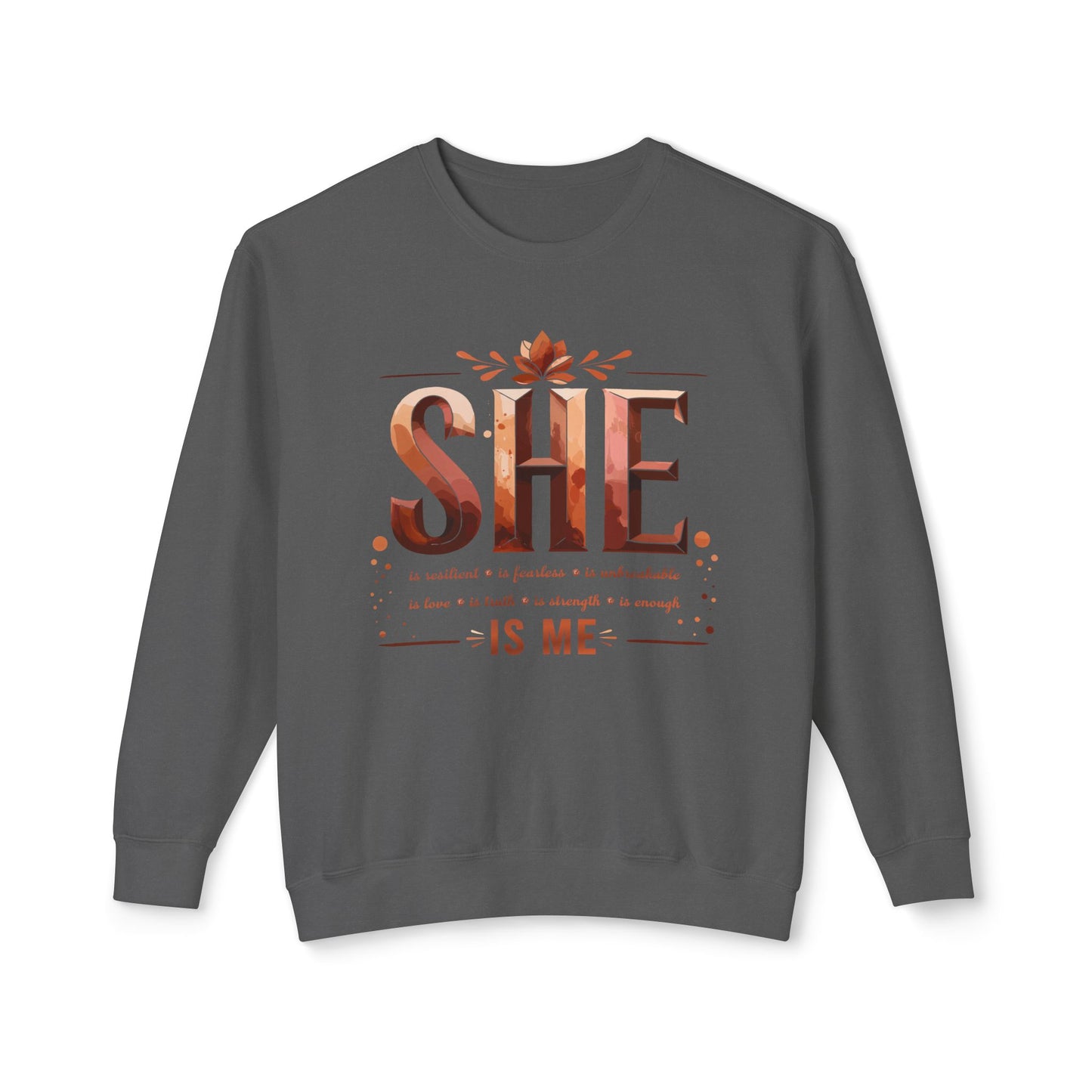She Is Me Empowerment Sweatshirt - Self Love Pullover for Women, Inspirational Quote Crewneck, Cozy Fall & Winter Sweater