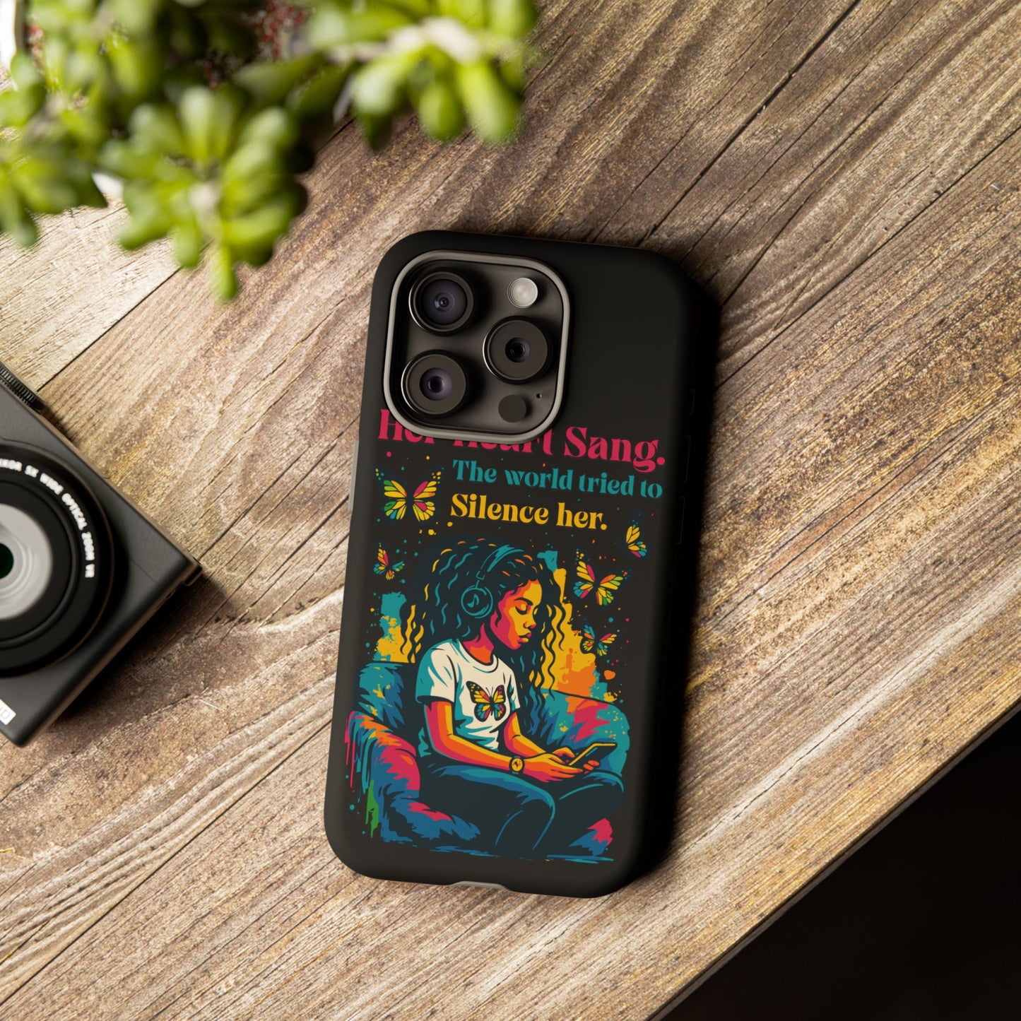 Her Heart Sang Phone Case — Artistic Empowerment Quote Cover, Motivational Gift for Women, Protective iPhone, Samsung, & Google Case