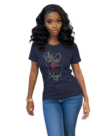She Was Silent Resilient Strong Conquered All T-Shirt | Inspirational Women's Tee | Empowerment Apparel