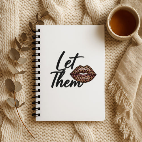 Leopard Lips "Let Them" Spiral Notebook | Journal For Women | Boundaries & Peace Planner