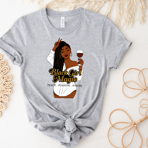 Black Girl Magic Graphic T-Shirt | Confidence Tee For Her| Women Empowerment Tee