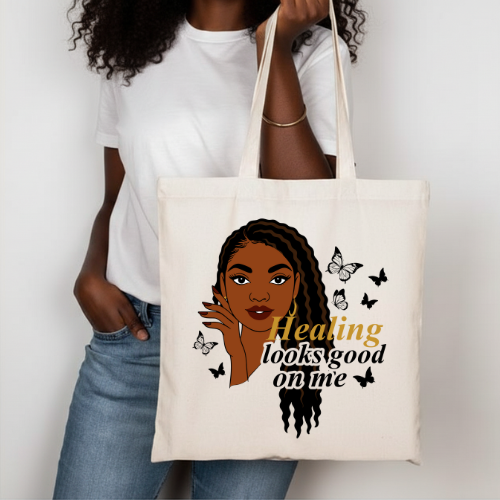 Healing Looks Good On Me Tote Bag | Selflove Journey Tote | Positivity Tote Bag