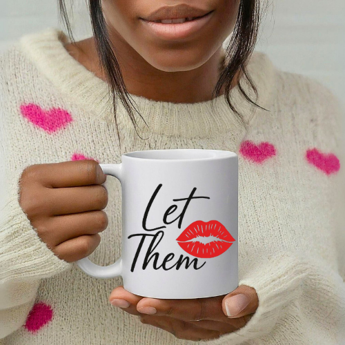 Let Them White Ceramic Mug | Coffee Cup | Women Empowerment Mug