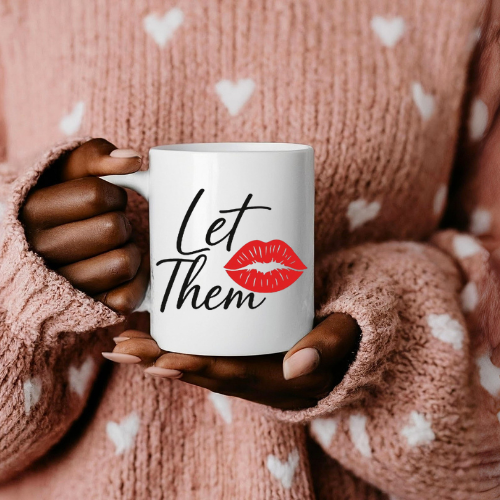Let Them White Ceramic Mug | Coffee Cup | Women Empowerment Mug