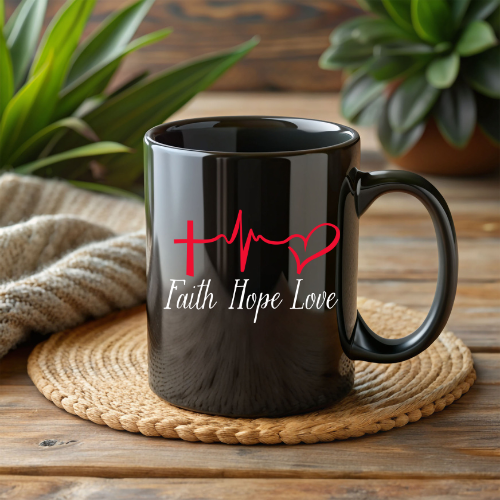 Faith, Hope and Love Mug | Gift for Lover | Inspirational Faith Mug | Hope Mug