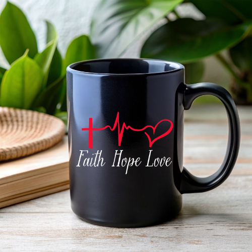 Faith, Hope and Love Mug | Gift for Lover | Inspirational Faith Mug | Hope Mug