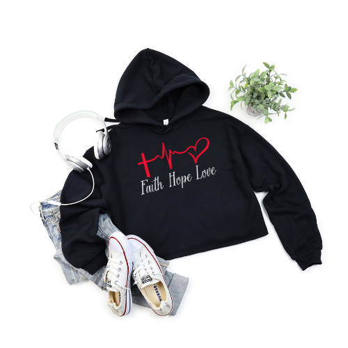 Faith, Hope and Love Cropped Hoodie |Motivational Gift for Women | Cozy Faith Hoodie