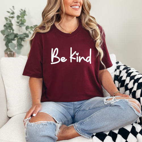 Be Kind T-Shirt | Personalized T-shirt | Self Love Tee | Motivational T-shirt