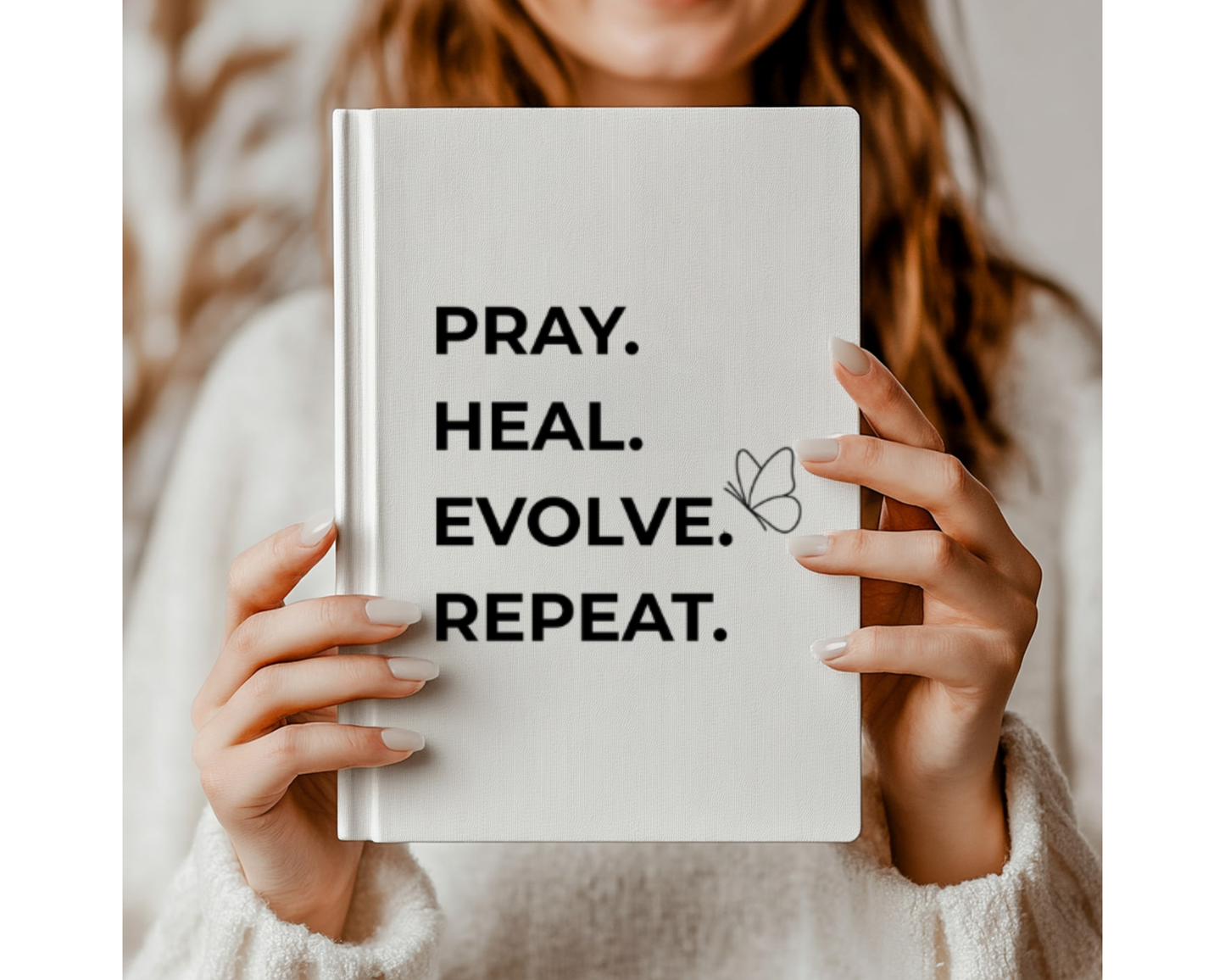 Pray Heal Evolve Repeat Journal | Healing Journal for Women | Growth Journal