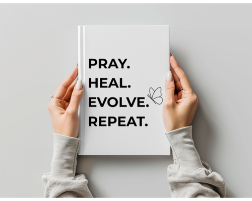Pray Heal Evolve Repeat Journal | Healing Journal for Women | Growth Journal