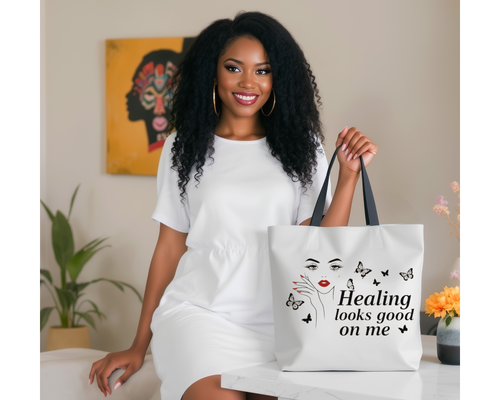 Healing Looks Good On Me Tote Bag | Empowerment Gift for Women | Self Love & Healing Affirmation Bag