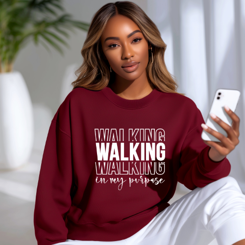 Walking in My Purpose Crewneck Sweatshirt | Anniversary Gift For Lover
