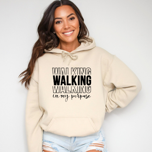 Walking In My Purpose Hoodie | Inspirational Faith Hoodie | Christian Inspired Pullover | Anniversary Gift For Lover
