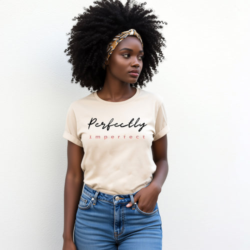 Perfectly Imperfect Shirt | Self Love Graphic Tee for Women | Minimalist Affirmation T-Shirt | Mental Health Shirt | Soft Aesthetic Tee
