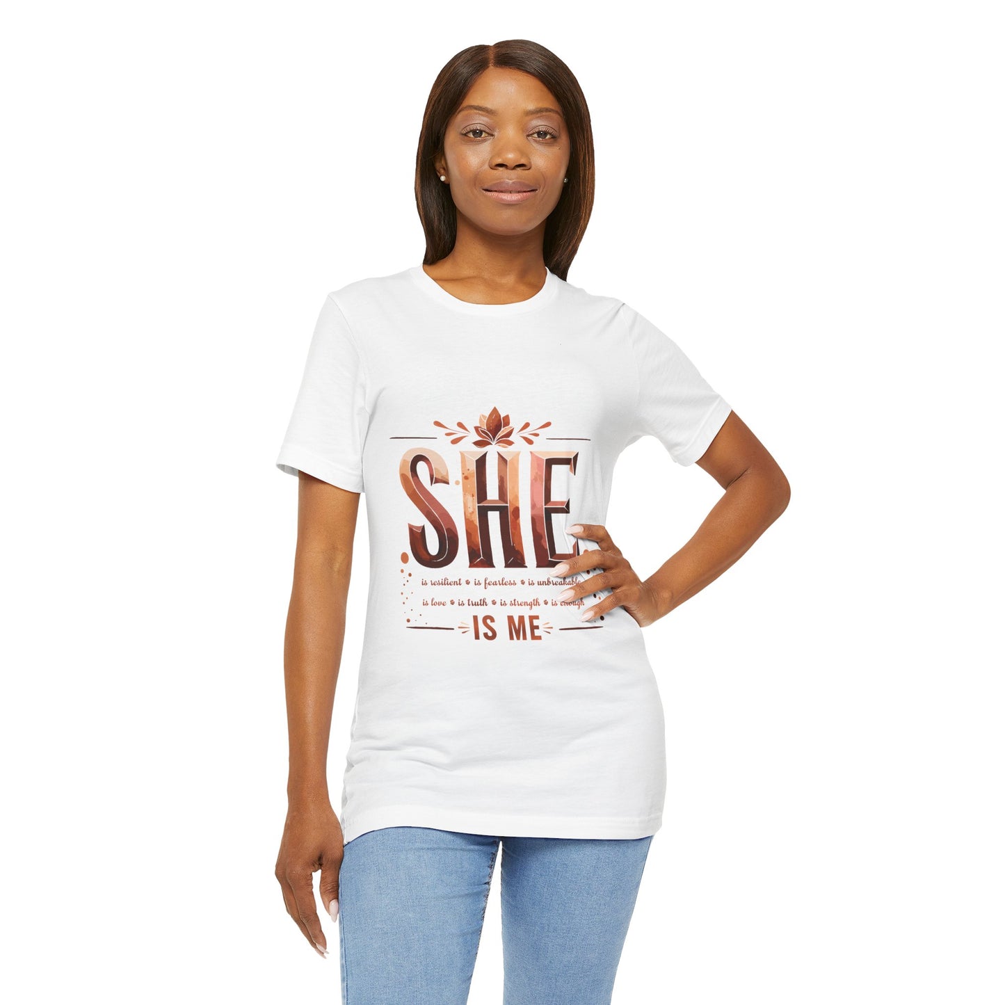 She Is Me Women’s Empowerment Tee | Resilient Strong & Conquered Shirt | Motivational Feminist Graphic Tee | Self-Love & Strength Gift for Her
