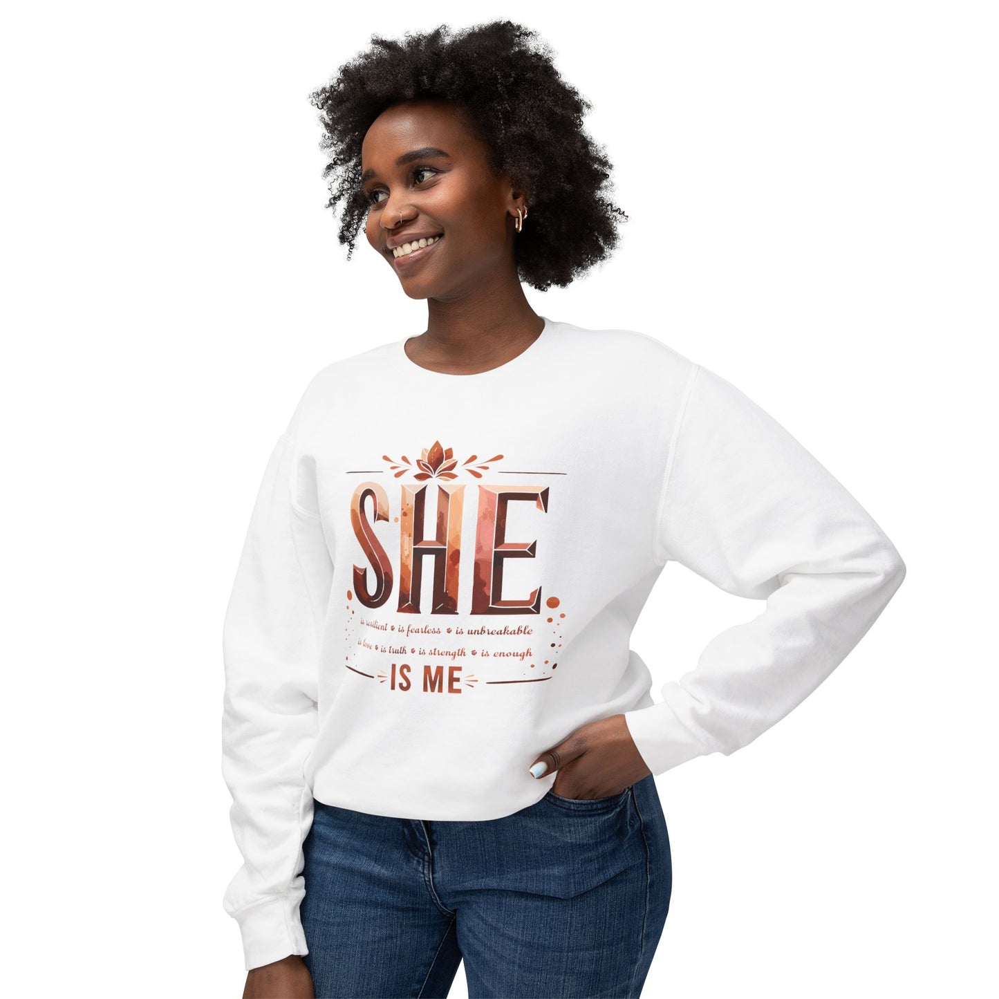 She Is Me Empowerment Sweatshirt - Self Love Pullover for Women, Inspirational Quote Crewneck, Cozy Fall & Winter Sweater