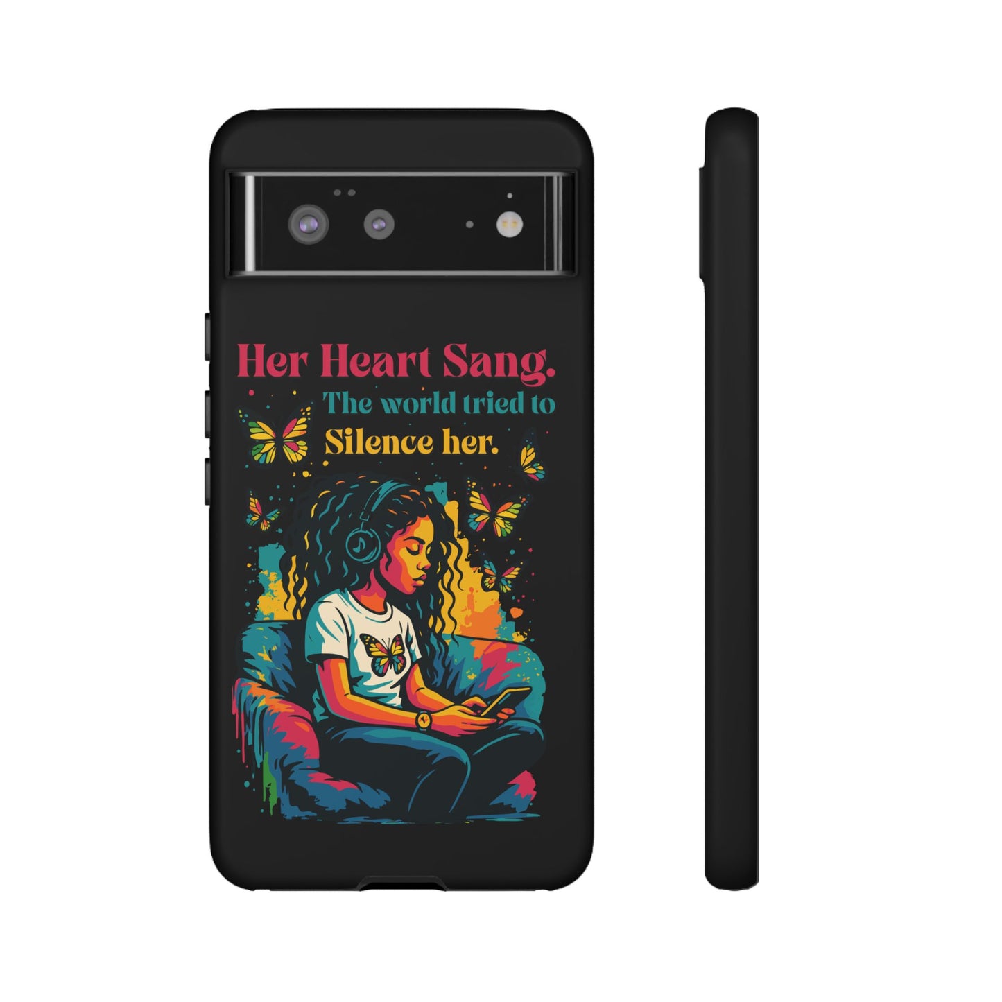 Her Heart Sang Phone Case — Artistic Empowerment Quote Cover, Motivational Gift for Women, Protective iPhone, Samsung, & Google Case