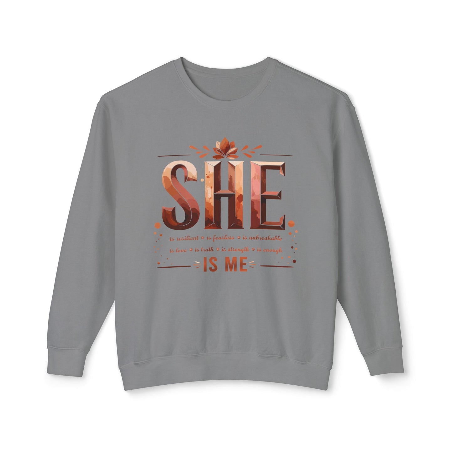 She Is Me Empowerment Sweatshirt - Self Love Pullover for Women, Inspirational Quote Crewneck, Cozy Fall & Winter Sweater