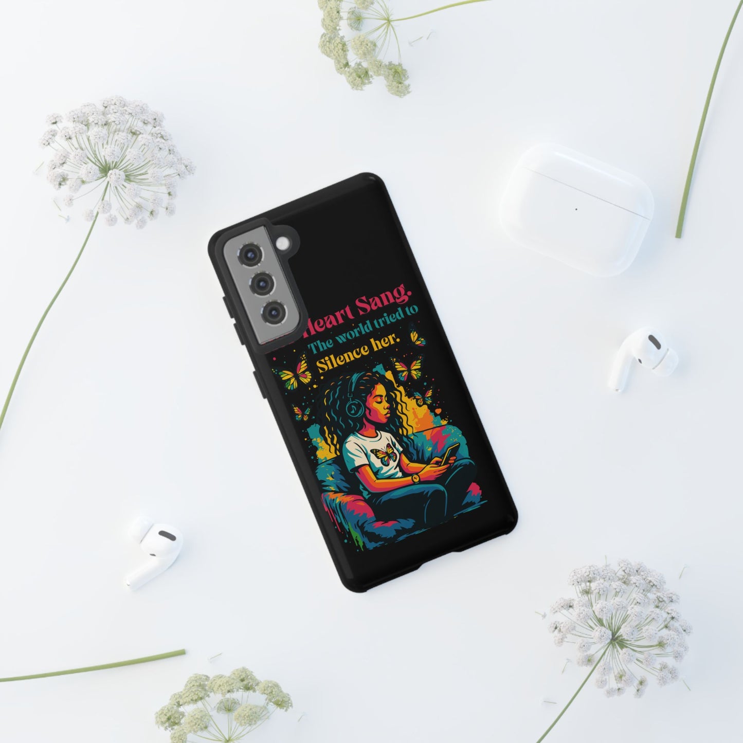 Her Heart Sang Phone Case — Artistic Empowerment Quote Cover, Motivational Gift for Women, Protective iPhone, Samsung, & Google Case
