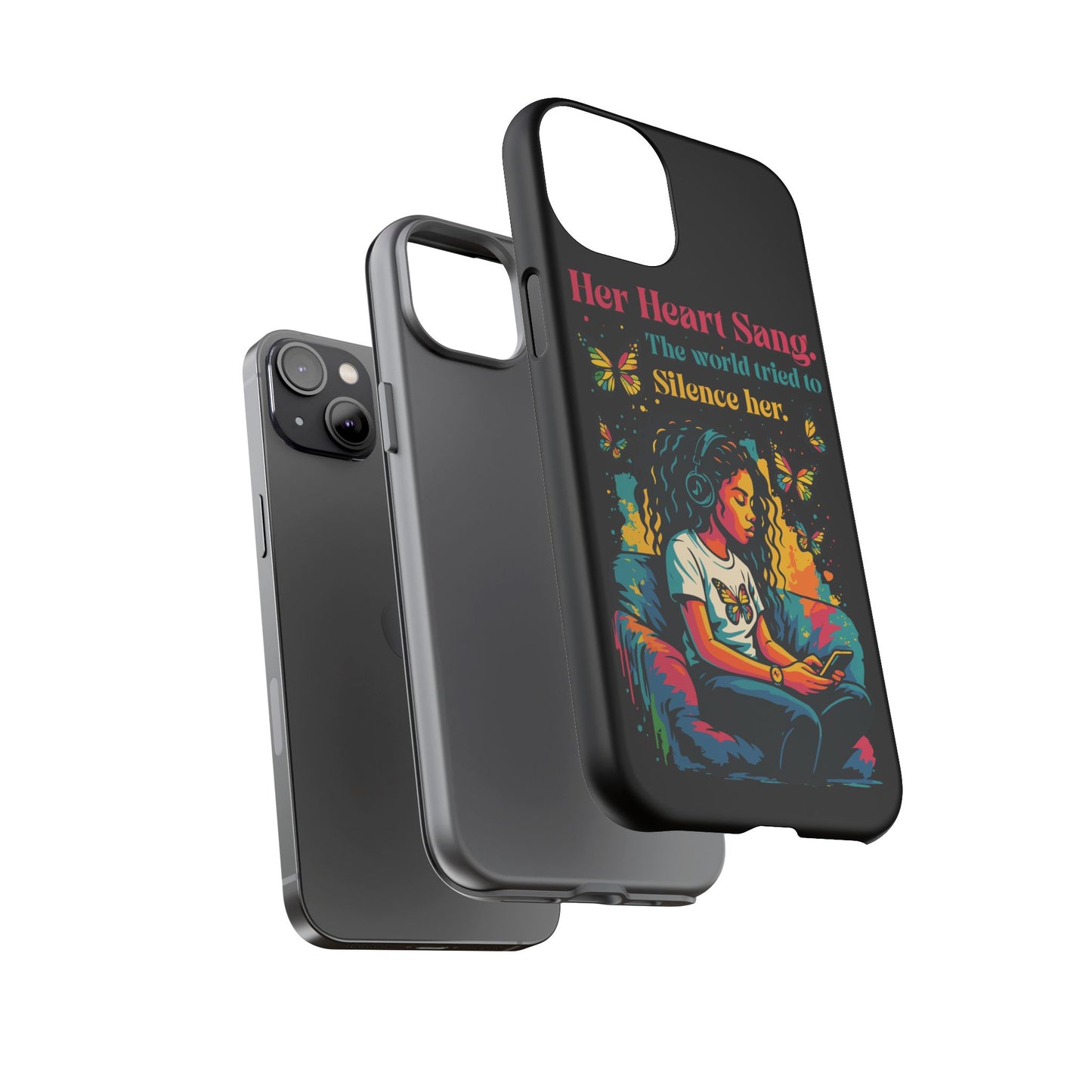 Her Heart Sang Phone Case — Artistic Empowerment Quote Cover, Motivational Gift for Women, Protective iPhone, Samsung, & Google Case
