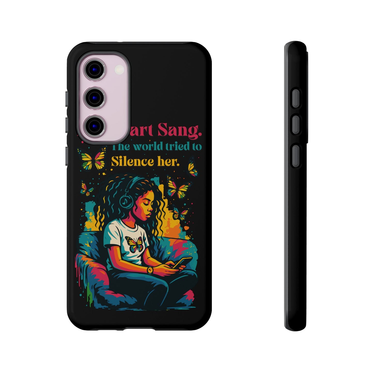 Her Heart Sang Phone Case — Artistic Empowerment Quote Cover, Motivational Gift for Women, Protective iPhone, Samsung, & Google Case