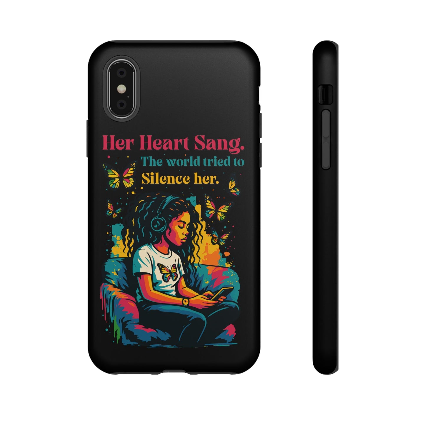Her Heart Sang Phone Case — Artistic Empowerment Quote Cover, Motivational Gift for Women, Protective iPhone, Samsung, & Google Case