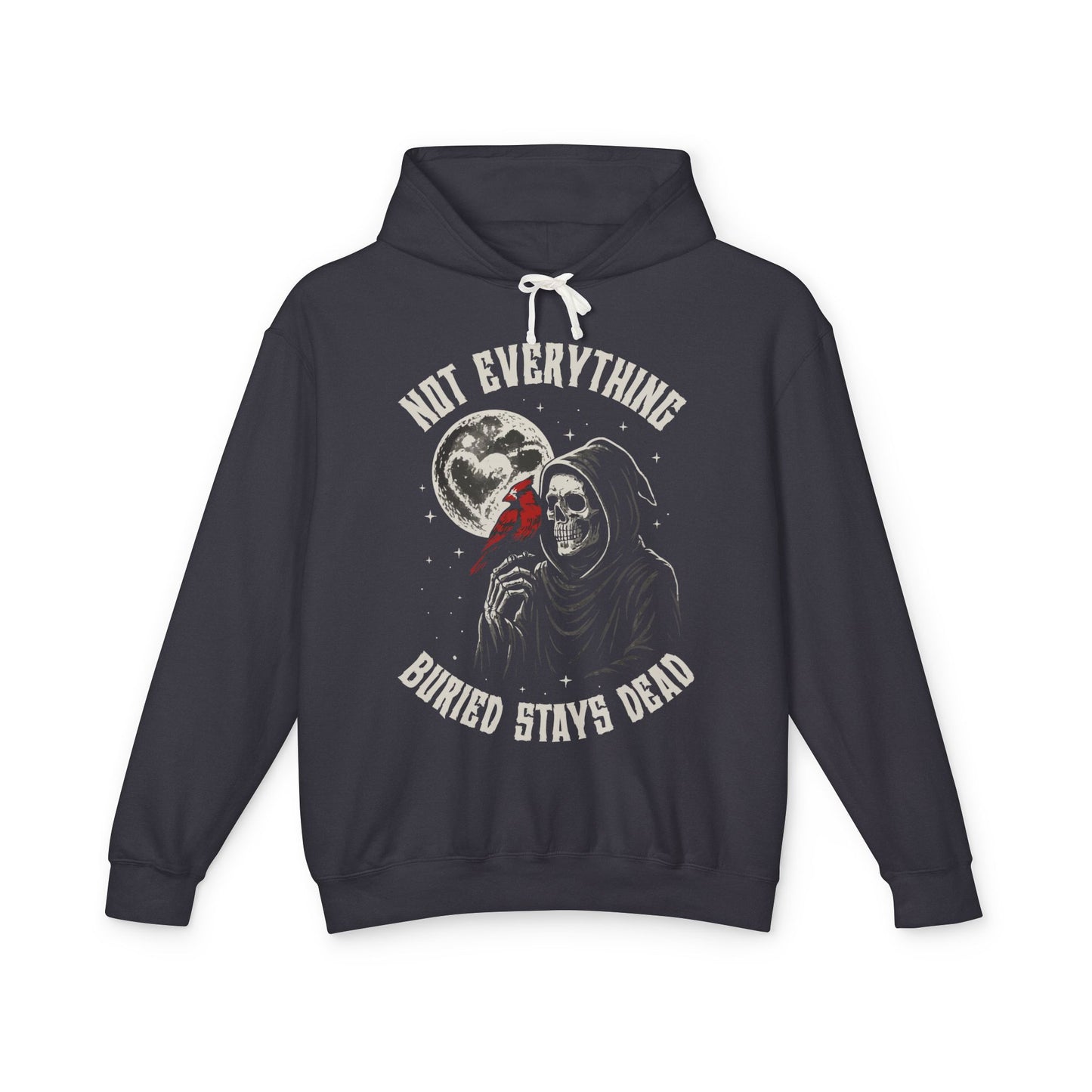 Not Everything Buried Stays Dead – Unisex Premium Hoodie