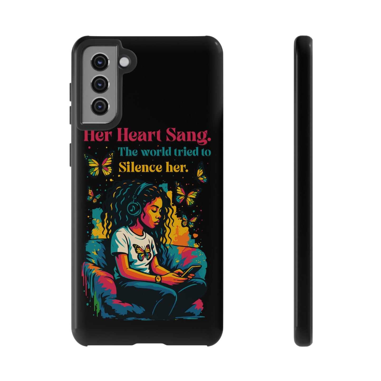 Her Heart Sang Phone Case — Artistic Empowerment Quote Cover, Motivational Gift for Women, Protective iPhone, Samsung, & Google Case