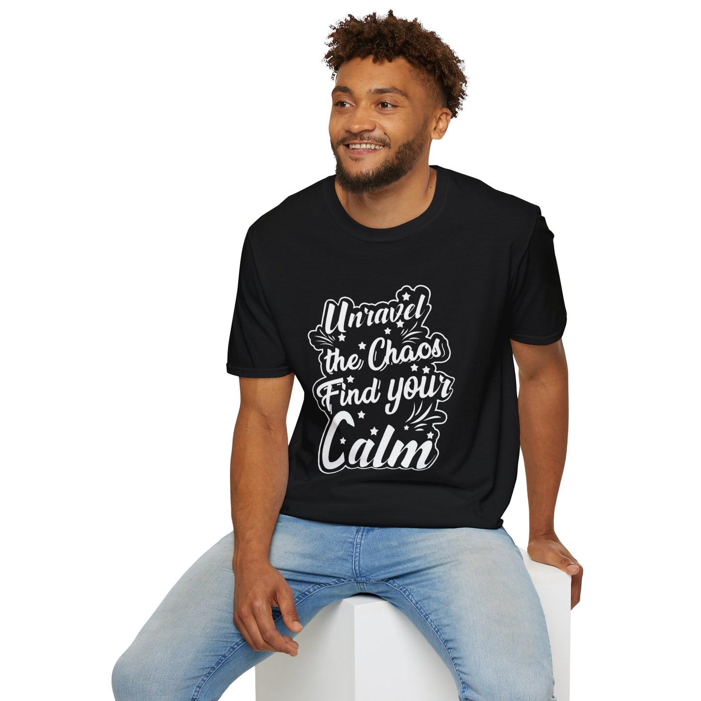 Unravel the Chaos, Find Your Calm T-Shirt — Unisex Soft style Inspirational Tee